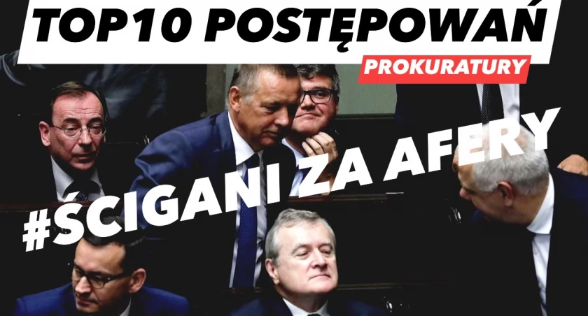 Aktualna lista postępowań prokuratury w sprawie rozliczenia afer PiS
