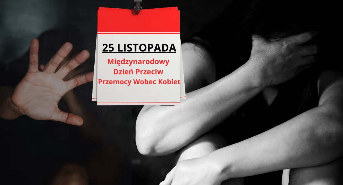 Międzynarodowy Dzień Eliminacji Przemocy wobec Kobiet. Wstrząsające dane ONZ pokazują skalę tragedii