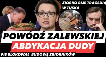 Powódź Zalewskiej – Andrzej Duda olał powodzian. Tak PiS blokował budowę zbiorników